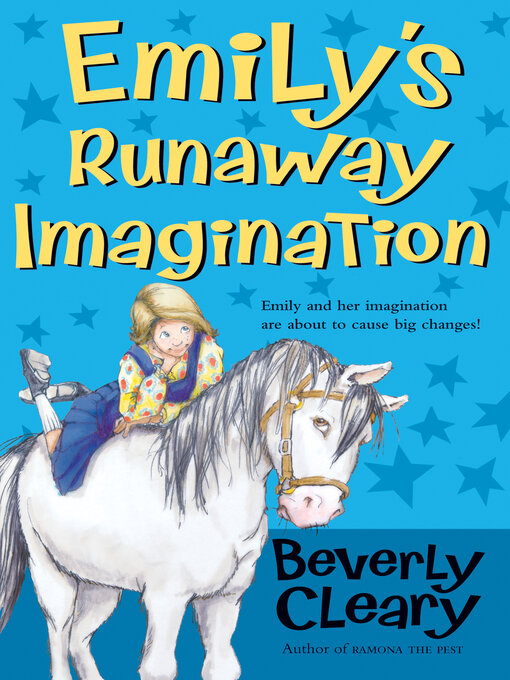 Title details for Emily's Runaway Imagination by Beverly Cleary - Available
